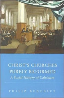 Image for Christ’s Churches Purely Reformed