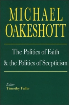 Image for The politics of faith and the politics of scepticism