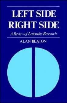 Image for Left Side/Right Side : A Review of Laterality Research