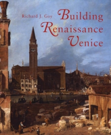 Image for Building Renaissance Venice