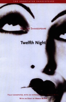 Image for Twelfth night, or, What you will