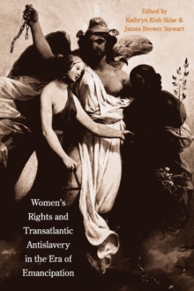 Image for Women's Rights and Transatlantic Antislavery in the Era of Emancipation