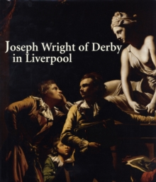 Image for Joseph Wright of Derby in Liverpool
