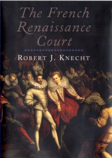 Image for The French Renaissance Court