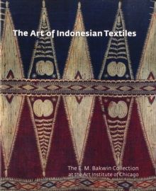 Image for The Art of Indonesian Textiles