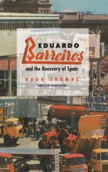 Image for Eduardo Barreiros and the Recovery of Spain
