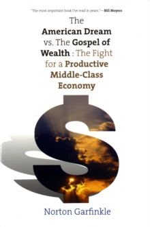 Image for The American Dream vs. The Gospel of Wealth