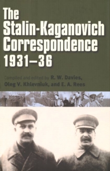 Image for The Stalin-Kaganovich correspondence, 1931-36