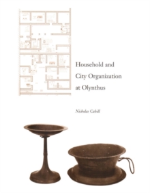 Image for Household and city organization at Olynthus