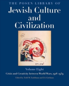 Image for The Posen Library of Jewish Culture and Civilization, Volume 8 : Crisis and Creativity between World Wars, 1918–1939