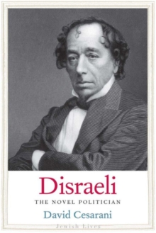 Image for Disraeli  : the novel politician