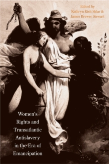 Image for Women's rights and transatlantic antislavery in the era of emancipation