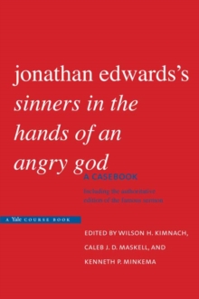 Image for Jonathan Edwards's Sinners in the hands of an angry God: a casebook