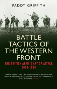 Image for Battle tactics on the western front: the British Army's art of attack, 1916-18