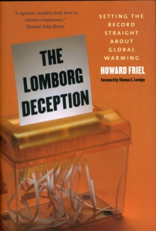 Image for The Lomborg deception  : setting the record straight about global warming