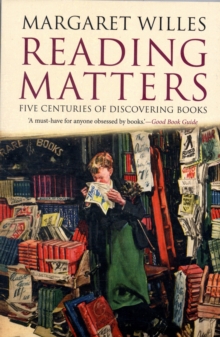 Image for Reading matters  : five centuries of discovering books