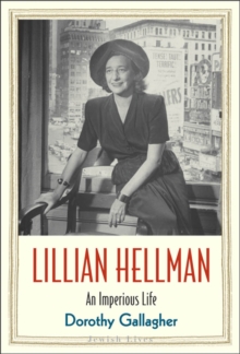 Image for Lillian Hellman: An Imperious Life