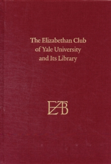 Elizabethan Club of Yale University and Its Library