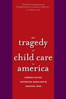 Tragedy of Child Care in America