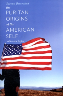 Image for The puritan origins of the American self