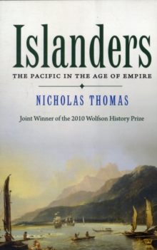 Image for Islanders  : the Pacific in the age of empire