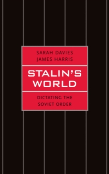 Image for Stalin's World: Dictating the Soviet Order