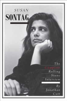 Image for Susan Sontag: the complete Rolling Stone interview