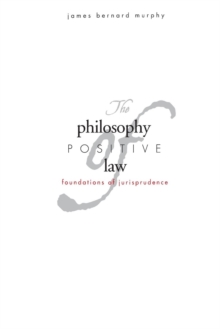 Philosophy of Positive Law