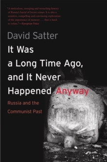 It Was a Long Time Ago, and It Never Happened Anyway