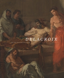 Image for Delacroix and the Matter of Finish