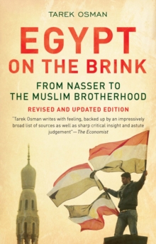 Image for Egypt on the brink: from Nasser to the Muslim Brotherhood