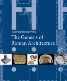 Image for The Genesis of Roman Architecture