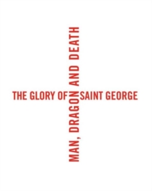Image for The Glory of Saint George
