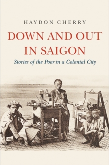 Down and Out in Saigon