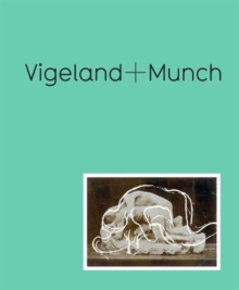 Image for Vigeland + Munch