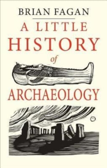 Image for A little history of archaeology