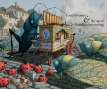 Image for David Wiesner and the Art of Wordless Storytelling