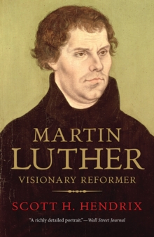 Image for Martin Luther  : visionary reformer