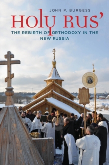Image for Holy Rus': The Rebirth of Orthodoxy in the New Russia