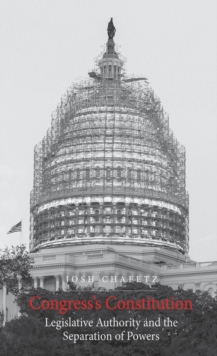 Image for Congress's Constitution: Legislative Authority and the Separation of Powers