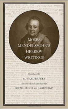 Image for Moses Mendelssohn’s Hebrew Writings