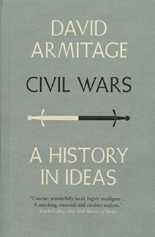 Civil Wars: A History in Ideas