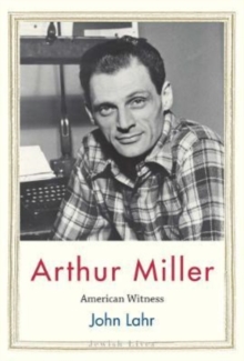 Image for Arthur Miller  : American witness