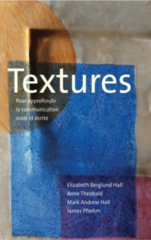 Image for Textures: Pour approfondir la communication orale et ecrite