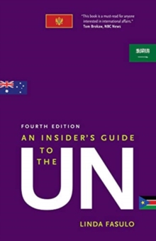 An Insider’s Guide to the UN