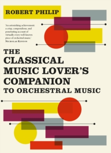 Image for The classical music lover's companion to orchestral music