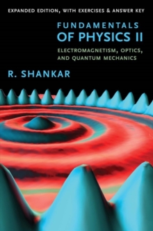 Image for Fundamentals of Physics II : Electromagnetism, Optics, and Quantum Mechanics