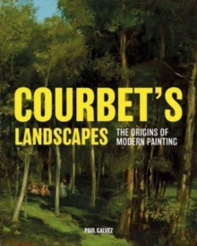 Image for Courbet's landscapes  : the origins of modern painting