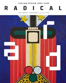 Image for Radical  : Italian design 1965-1985