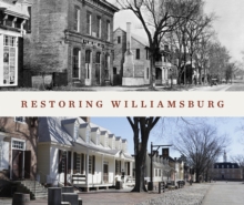 Image for Restoring Williamsburg